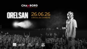 Chambord Live 2026 – Orelsan